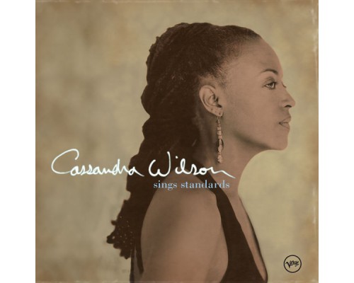 Cassandra Wilson - Sings Standards