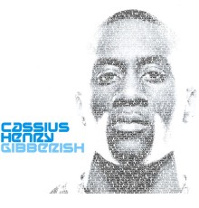 Cassius Henry - Gibberish