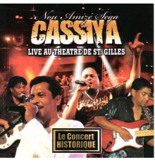 Cassiya - Nou Amizé Sega  (Cassiya Live au théâtre de Saint Gilles)