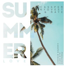Cassper Nyovest - Summer Love