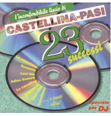 Castellina-Pasi - L'inconfondible Liscio Di