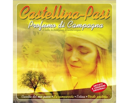 Castellina-Pasi - PROFUMO DI CAMPAGNA