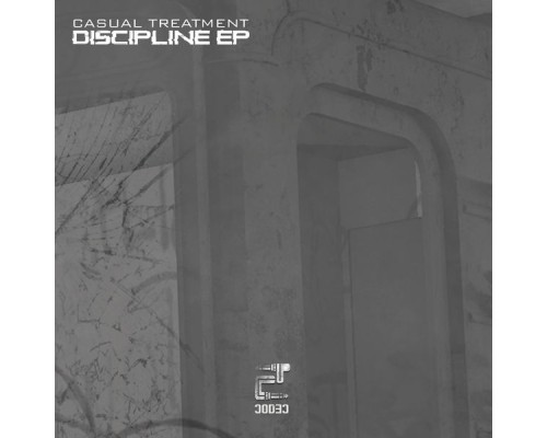 Casual Treatment - Discipline ep (Original)