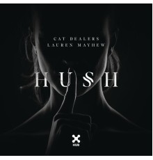 Cat Dealers, Lauren Mayhew - Hush