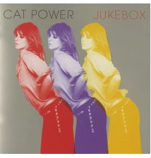 Cat Power - Jukebox (UK/Europe/Aus/NZ Version)