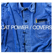 Cat Power - Covers