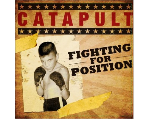 Catapult - Fighting for Position