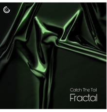 Catch The Tail - Fractal