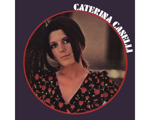 Caterina Caselli - Caterina Caselli (1970)