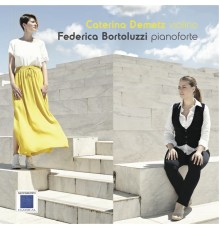 Caterina Demetz - Federica Bortoluzzi - Mozart : Violin Sonatas