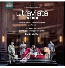 Caterina Meldolesi, Leo Nucci, Francesco Meli, Nadine Sierra - Verdi: La traviata (Live)