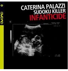 Caterina Palazzi - Infanticide