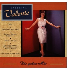 Caterina Valente - Die grossen Hits