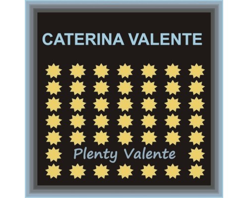 Caterina Valente - Plenty Valente