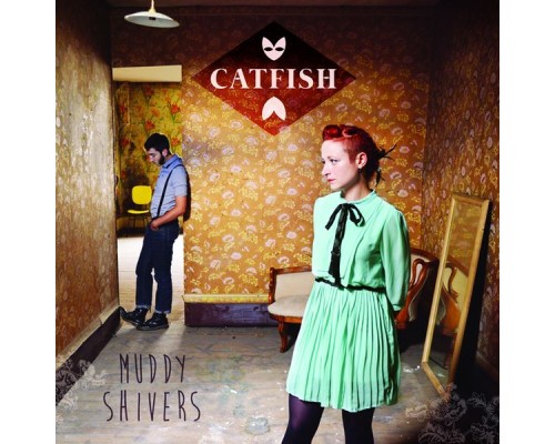 Catfish - Muddy Shivers