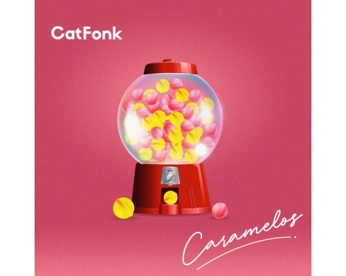 Catfonk - Caramelos