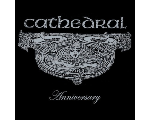 Cathedral - Anniversary (Live)