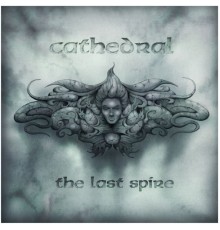 Cathedral - The Last Spire