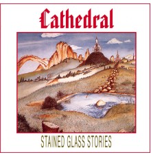 Cathedral - Stained Glass Stories