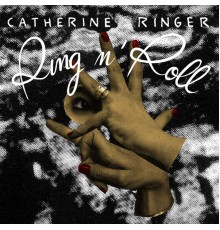 Catherine Ringer - Ring n’ Roll