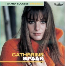 Catherine Spaak - Catherine Spaak