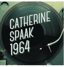 Catherine Spaak - Catherine Spaak 1964