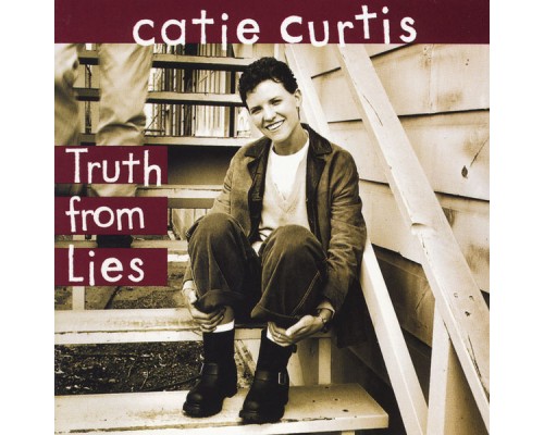 Catie Curtis - Truth from Lies