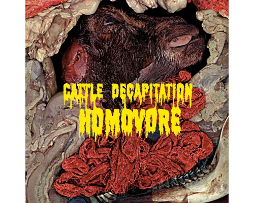 Cattle Decapitation - Homovore