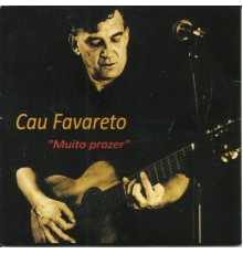 Cau favareto - Muito Prazer