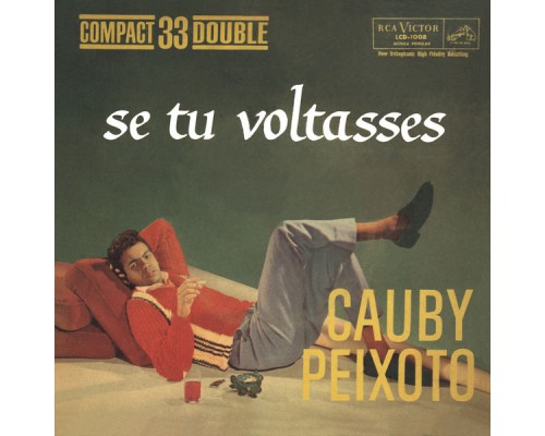 Cauby Peixoto - Se Tu Voltasses