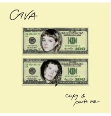 Cava - Copy & Paste Me