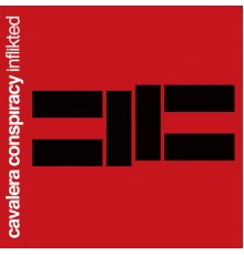 Cavalera Conspiracy - Inflikted