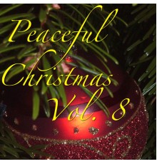 Cavatina - Peaceful Christmas, Vol. 8