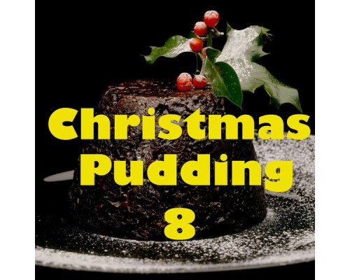 Cavatina - Christmas Pudding, Vol. 8