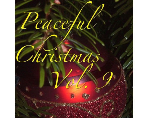 Cavatina - Peaceful Christmas, Vol. 9