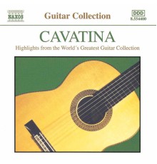 Cavatina - Highlights from the Guitar Collection - Cavatina - Highlights from the Guitar Collection
