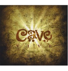 Cave - Vive