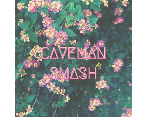 Caveman - Smash