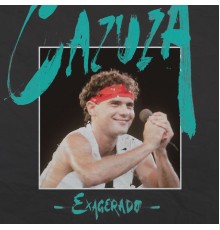 Cazuza - Cazuza Exagerado