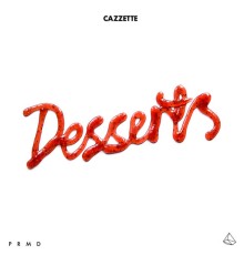 Cazzette - Desserts