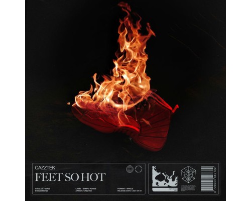 Cazztek - Feet So Hot