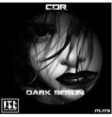 Cdr - Dark Berlin