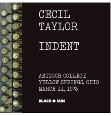 Cecil Taylor - Mysteries: Second Set of Indent