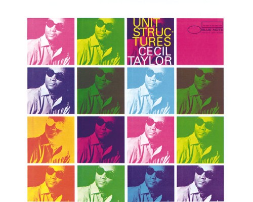 Cecil Taylor - Unit Structures