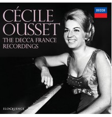 Cecile Ousset - Cécile Ousset : The Recordings For Decca France