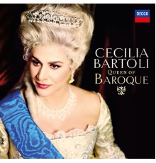 Cecilia Bartoli - Queen of Baroque