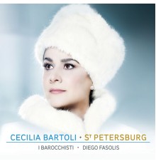 Cecilia Bartoli - I Barocchisti, Diego Fasolis - St. Petersburg