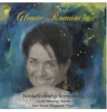 Cecilie Rønning - Glemte Romancer