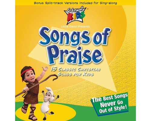 Cedarmont Kids - Songs Of Praise