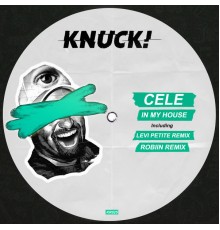 Cele - In My House